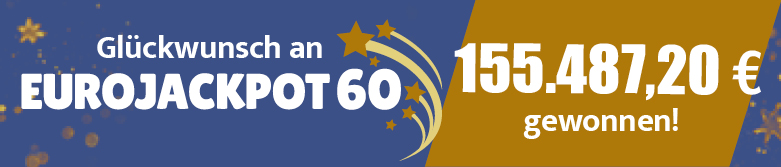 Glückwunsch an Eurojackpot 60